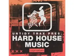Loopmasters Untidy Trax - Hard House Music main image
