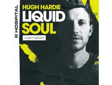 Loopmasters Hugh Hardie - Liquid Soul