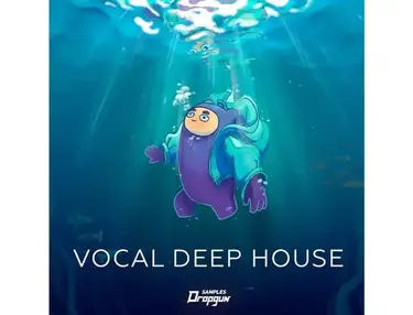 Dropgun Samples Vocal Deep House