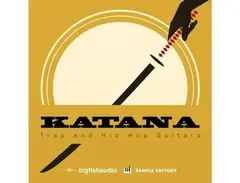 Big Fish Audio Katana: Trap and Hip Hop Guitars main image