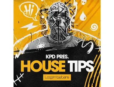 Loopmasters KPD - House Tips