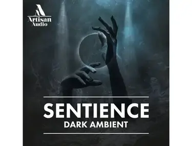 Artisan Audio Sentience - Dark Ambient