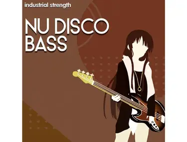 Industrial Strength Nu Disco Bass