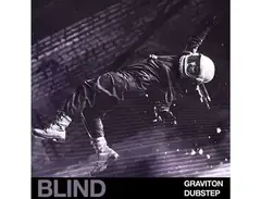 Blind Audio Graviton â Dubstep main image