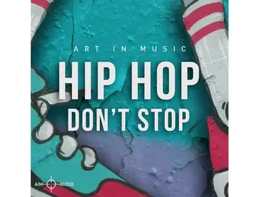 Aim Audio Hip Hop Donât Stop