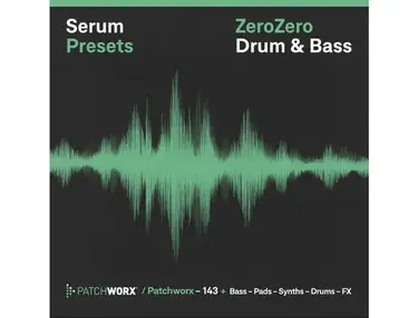 Loopmasters ZeroZero Drum & Bass - Serum Presets