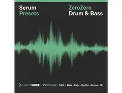Loopmasters ZeroZero Drum & Bass - Serum Presets main image