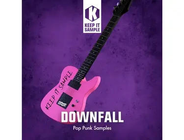 Keep It Sample Downfall - Pop Punk Samples