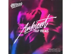 91Vocals Ambient Trap Vocals main image