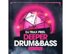 Loopmasters Dj Trax - Deeper Drum & Bass main image