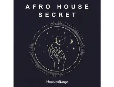 House Of Loop Afro House Secret