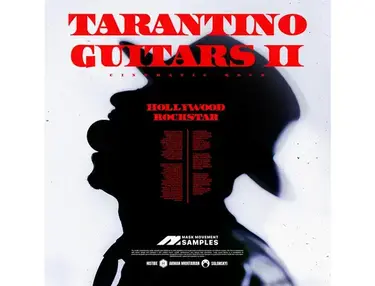 Mask Movement Samples Tarantino Guitars 2  â Hollywood Rockstar
