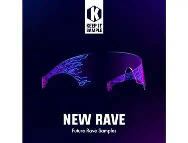 Keep It Sample New Rave