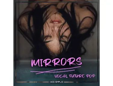 ODD SMPLS Mirrors - Vocal Future Pop