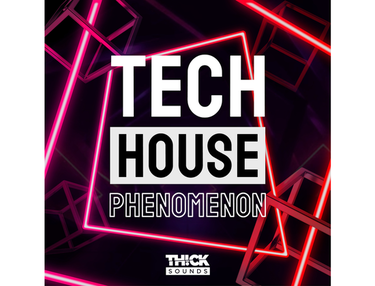 THICK Sounds Tech House Phenomenon