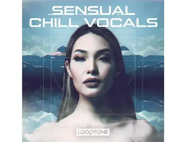 Looptone Sensual Chill Vocals