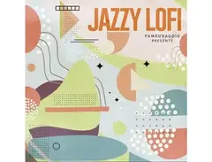Famous Audio Jazzy LoFi main image