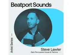 Beatport Sounds Steve Lawler - Dark Percussive House & Techno main image