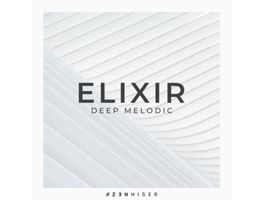 Zenhiser Elixir - Deep Melodic