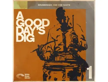 British Music Library A Good Dayâs Dig - Drum Breaks 1