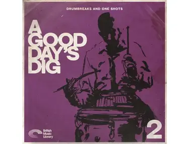 British Music Library A Good Dayâs Dig - Drum Breaks 2