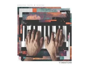 TONE KITCHN Soulful Keys & Synths
