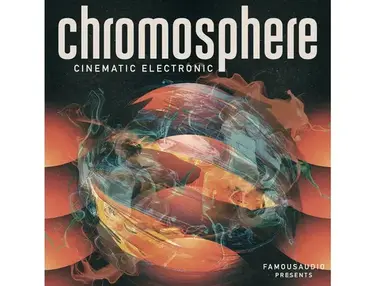 Famous Audio Chromosphere: Cinematic Electronic