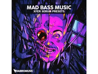 DABRO Music Mad Bass Music: Serum Presets