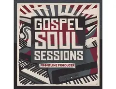 Frontline Producer Gospel Soul Sessions main image