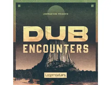 Loopmasters Dub Encounters