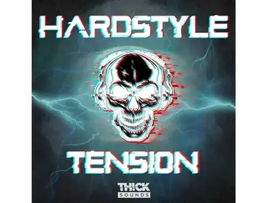 THICK Sounds Hardstyle Tension
