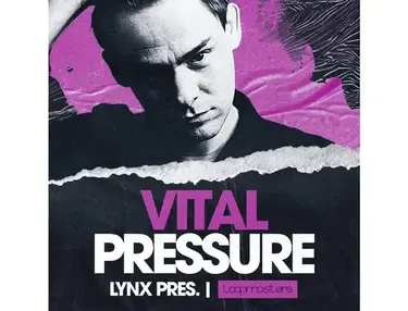 Loopmasters Lynx - Vital Pressure