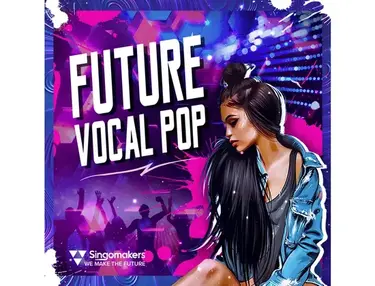 Singomakers Future Vocal Pop
