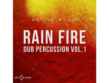 Aim Audio Rain Fire - Dub Percussion Vol. 1