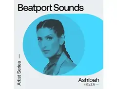 Beatport Sounds Ashibah - 4 E.V.E.R main image