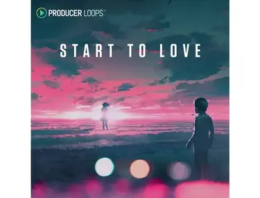 Producer Loops Start To Love