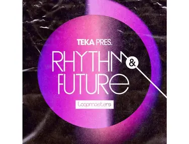 Loopmasters Teka - Rhythm & Future