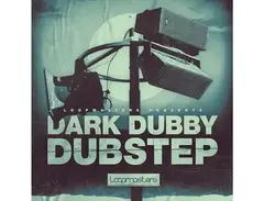 Loopmasters Dark Dubby Dubstep main image