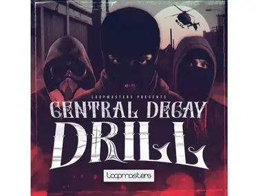 Loopmasters Central Decay - Drill