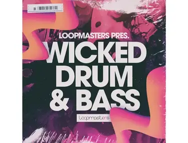 Loopmasters Wicked Drum & Bass