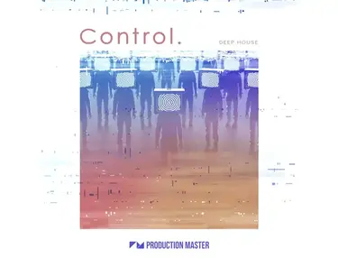 Production Master Control - Deep House
