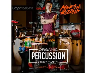 Loopmasters Martin Rizzola - Organic Percussion Grooves