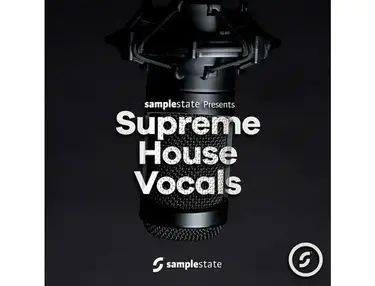 Samplestate Supreme House Vocals