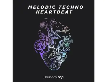 House Of Loop Melodic Techno Heartbeat