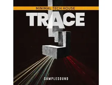 SAMPLESOUND Trace - Minimal Tech House