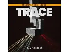 SAMPLESOUND Trace - Minimal Tech House main image