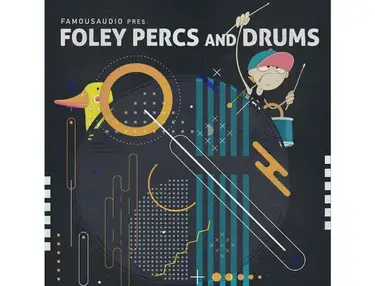 Famous Audio Foley Percs & Drums