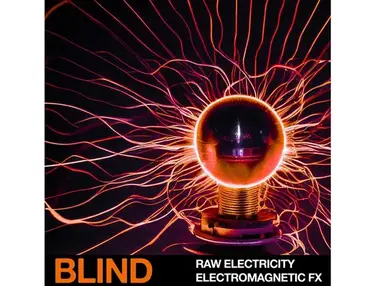Blind Audio Raw Electricity - Electromagnetic FX