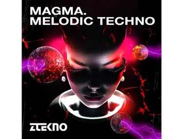 ZTEKNO Magma - Melodic Techno
