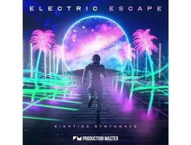 Production Master Electric Escape - Eighties Synthwave